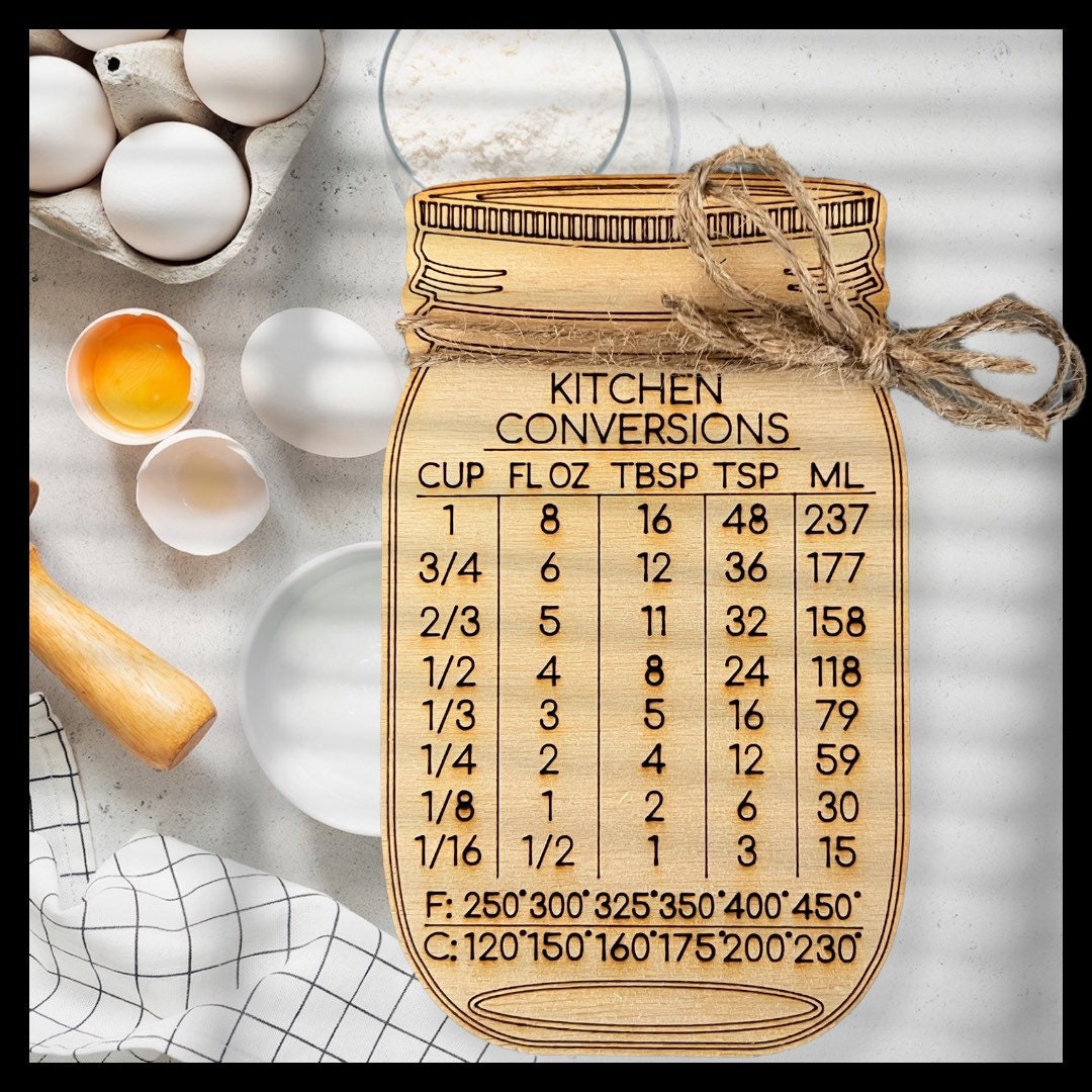 Kitchen measurement conversions sign - faux mason jar - kitchen decor, kitchen gift - bakers gift - cooking gift, laser cut wood